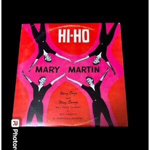: "Hi-Ho" by Mary Martin & Tutti Camarata (Disneyland Rec
